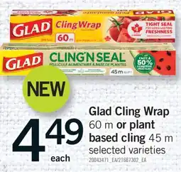 Fortinos GLAD CLING WRAP, 60 M OR PLANT BASED CLING, 45 M offer