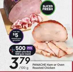 Sobeys PANACHE Ham or Oven Roasted Chicken offer