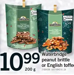 Fortinos WATERBRIDGE PEANUT BRITTLE OR ENGLISH TOFFEE, 200 g offer