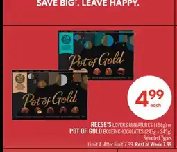 Shoppers Drug Mart REESE'S LOVERS MINIATURES (158g) or POT OF GOLD BOXED CHOCOLATES (243g - 245g) offer