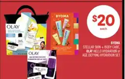 Shoppers Drug Mart BYOMA STELLAR SKIN + BODY CARE, OLAY HELLO HYDRATION or AGE DEFYING HYDRATION SET offer