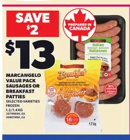 Loblaws MARCANGELO VALUE PACK SAUSAGES OR BREAKFAST PATTIES, 1.2/1.4 KG offer