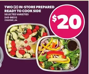 Loblaws IN-STORE PREPARED READY TO COOK SIDE, 545-865 G offer
