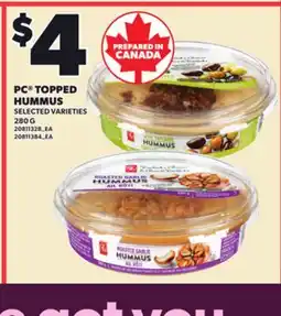 Loblaws PC TOPPED HUMMUS, 280 G offer