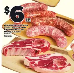 Loblaws LAMB SHOULDER CHOPS FROZEN GOAT CHOPS OR IN-STORE MADE SAUSAGES offer