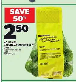 Loblaws NO NAME NATURALLY IMPERFECT LIMES, 680 G offer