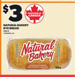 Loblaws NATURAL BAKERY RYE BREAD, 500 G offer
