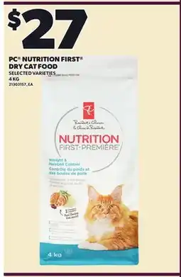 Loblaws PC NUTRITION FIRST DRY CAT FOOD, 4 KG offer