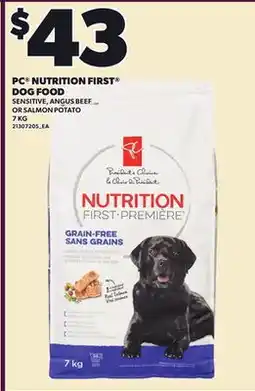 Loblaws PC NUTRITION FIRST DOG FOOD, 7 KG offer