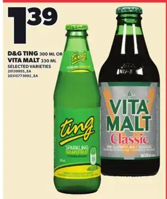 Loblaws D&G TING, 300 ML OR VITA MALT, 330 ML offer