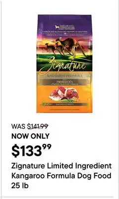 Petvalu Zignature Limited Ingredient Kangaroo Formula Dog Food offer
