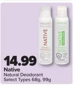 PharmaChoice Native Natural Deodorant offer