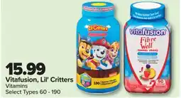 PharmaChoice Vitafusion, Lil' Critters Vitamins offer