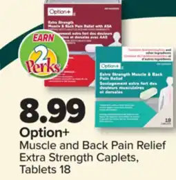 PharmaChoice Option+ Muscle and Back Pain Relief Extra Strength Caplets, Tablets offer