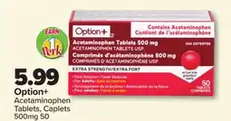 PharmaChoice Option+ Acetaminophen Tablets, Caplets offer