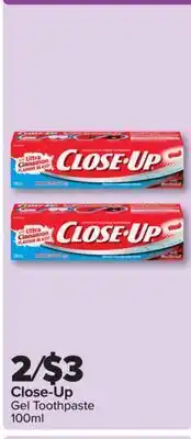 PharmaChoice Close-Up Gel Toothpaste offer