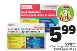 PharmaChoice Option+ Cold, Cough, Flu, Sinus offer