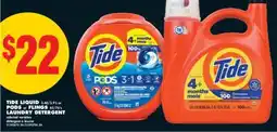 No Frills TIDE LIQUID 3.46/3.9 L or PODS or FLINGS 45/76's LAUNDRY DETERGENT offer
