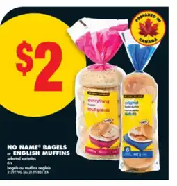 No Frills NO NAME BAGELS or ENGLISH MUFFINS, 6's offer