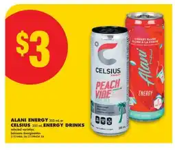 No Frills ALANI ENERGY 355 ML OR CELSIUS 355 ML ENERGY DRINKS offer