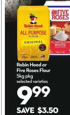 Longo's Robin Hood or Five Roses Flour offer