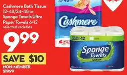 Longo's Cashmere Bath Tissue 12 = 48/24 = 48 or Sponge Towels Ultra Paper Towels 6 = 12 offer