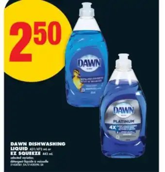 No Frills DAWN DISHWASHING LIQUID 431/473 mL or EZ SQUEEZE 443 mL offer