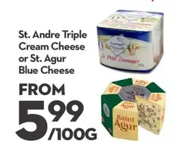 Longo's St. Andre Triple Cream Cheese or St. Agur Blue Cheese offer