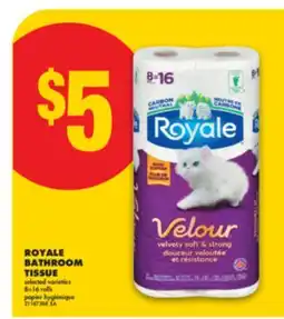No Frills ROYALE BATHROOM TISSUE, 8=16 rolls offer