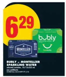 No Frills BUBLY OR MONTELLiER SPARKLING WATER, 10/12x355 mL offer