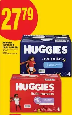 No Frills HUGGIES SUPER BIG PACK DIAPERS, size N-7, 36-104's offer