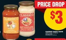 No Frills CLASSICO PASTA SAUCE, 410/600 mL offer