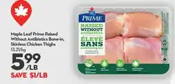 Longo's Maple Leaf Prime Raised Without Antibiotics Bone-in, Skinless Chicken Thighs offer