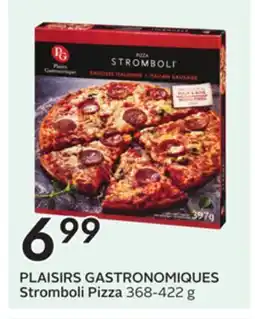 Sobeys PLAISIRS GASTRONOMIQUES Stromboli Pizza offer
