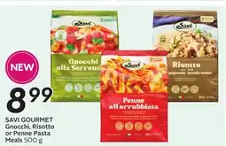Sobeys SAVI GOURMET Gnocchi, Risotto or Penne Pasta Meals offer