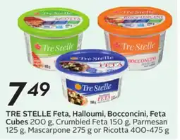 Sobeys TRE STELLE Feta, Halloumi, Bocconcini, Feta Cubes offer