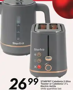 Sobeys STARFRIT Caledonia 2-Slice Toaster or Caledonia 1.7 L Electric Kettle offer