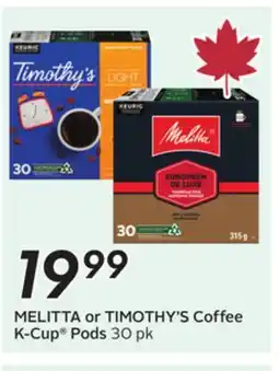 Sobeys MELITTA or TIMOTHY'S Coffee K-Cup Pods offer