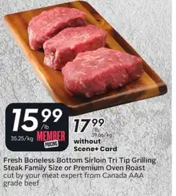 Sobeys Fresh Boneless Bottom Sirloin Tri Tip Grilling Steak Family Size Oven Roast offer