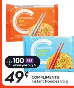 Sobeys COMPLIMENTS Instant Noodles offer