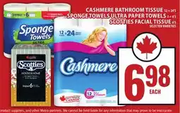 Food Basics CASHMERE BATHROOM TISSUE, SPONGE TOWELS ULTRA PAPER TOWELS, SCOTTIES FACIAL TISSUE offer