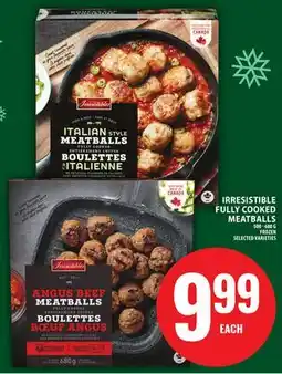 Food Basics IRRESISTIBLE FULLY COOKED MEATBALLS offer