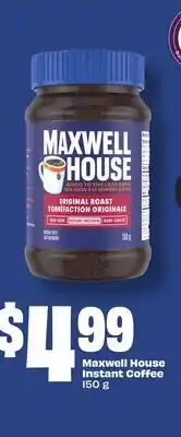 Chalo FreshCo Maxwell House Instant Coffee 150 g offer