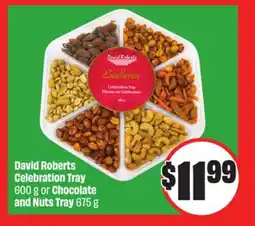 Chalo FreshCo David Roberts Celebration Tray 600 g or Chocolate and Nuts Tray 675 g offer