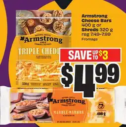 Chalo FreshCo Armstrong Cheese Bars 400 g or Shreds 320 g offer