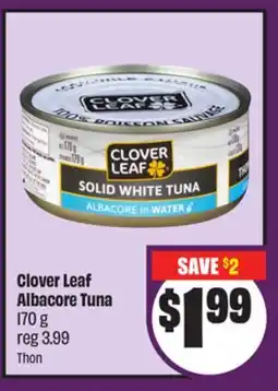 Chalo FreshCo Clover Leaf Albacore Tuna 170 g offer