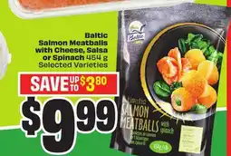 Chalo FreshCo Baltic Salmon Meatballs with Cheese, Salsa or Spinach 454 g Selected Varieties offer