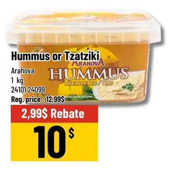 Mayrand Hummus or Tzatziki Arahova 1 kg offer