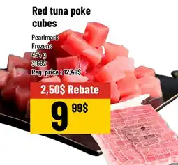 Mayrand Pearlmark Frozen Red Tuna Cubes for Poke 454 g offer