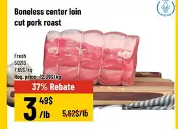 Mayrand Boneless Pork Center Cut Loin Roast offer